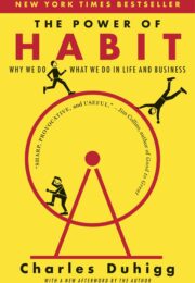 The power of habit
Charles Duhigg